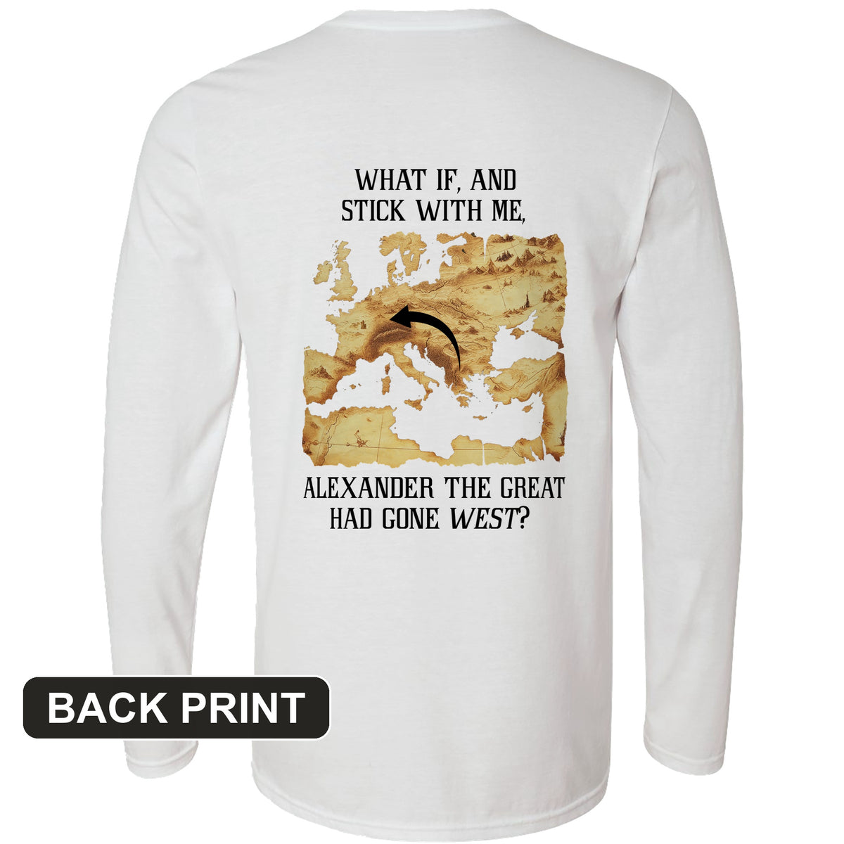What If Alexander Back Print Long Sleeve T-Shirt