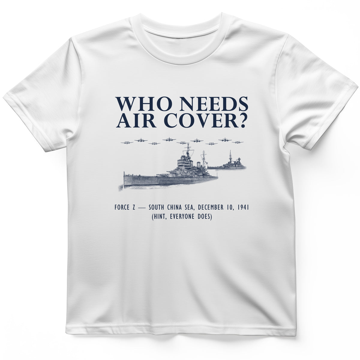Who Needs Air Cover T-Shirt