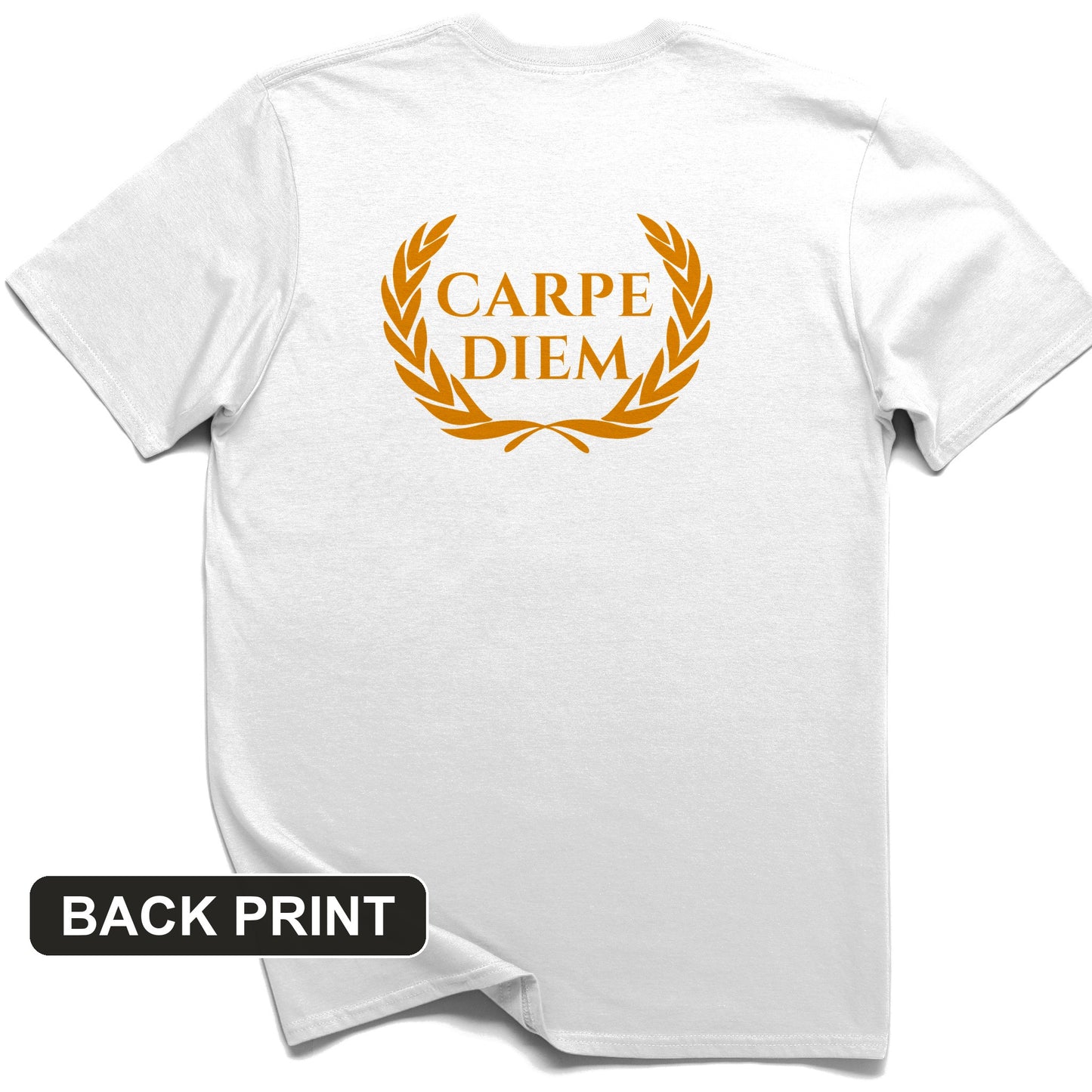 Carpe Diem Back Print T-Shirt