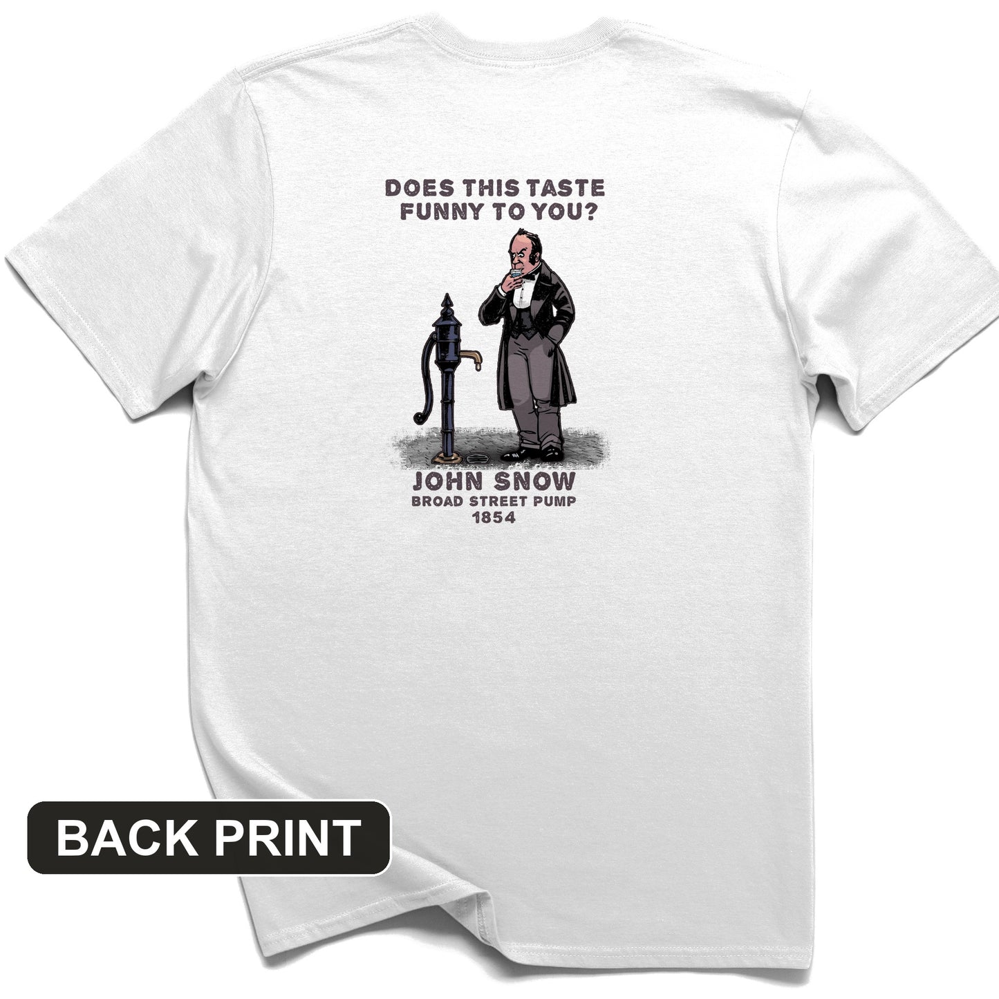 Cholera Fountain Back Print T-Shirt