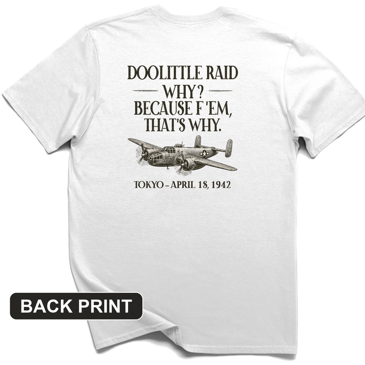 Doolittle Raid Back Print T-Shirt