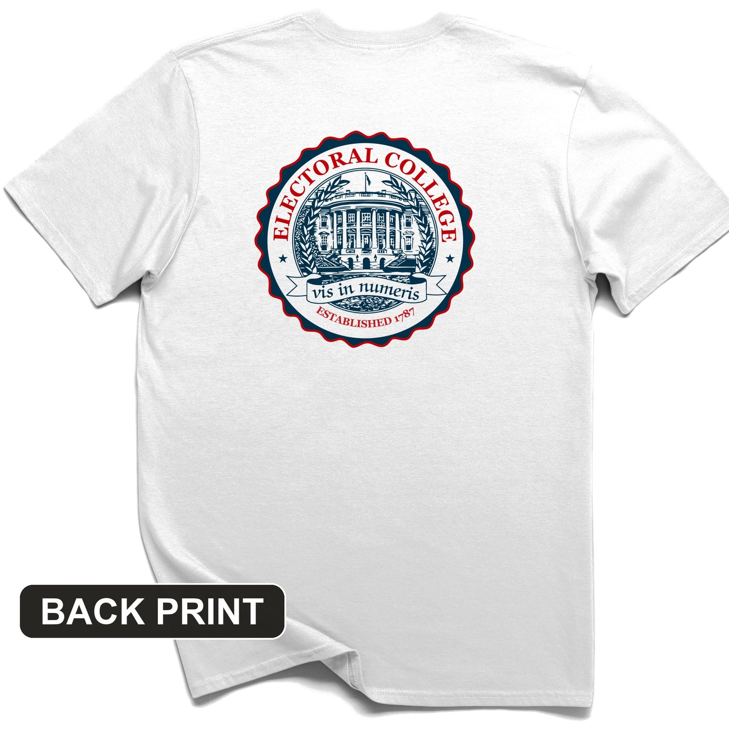 Electoral College Back Print T-Shirt