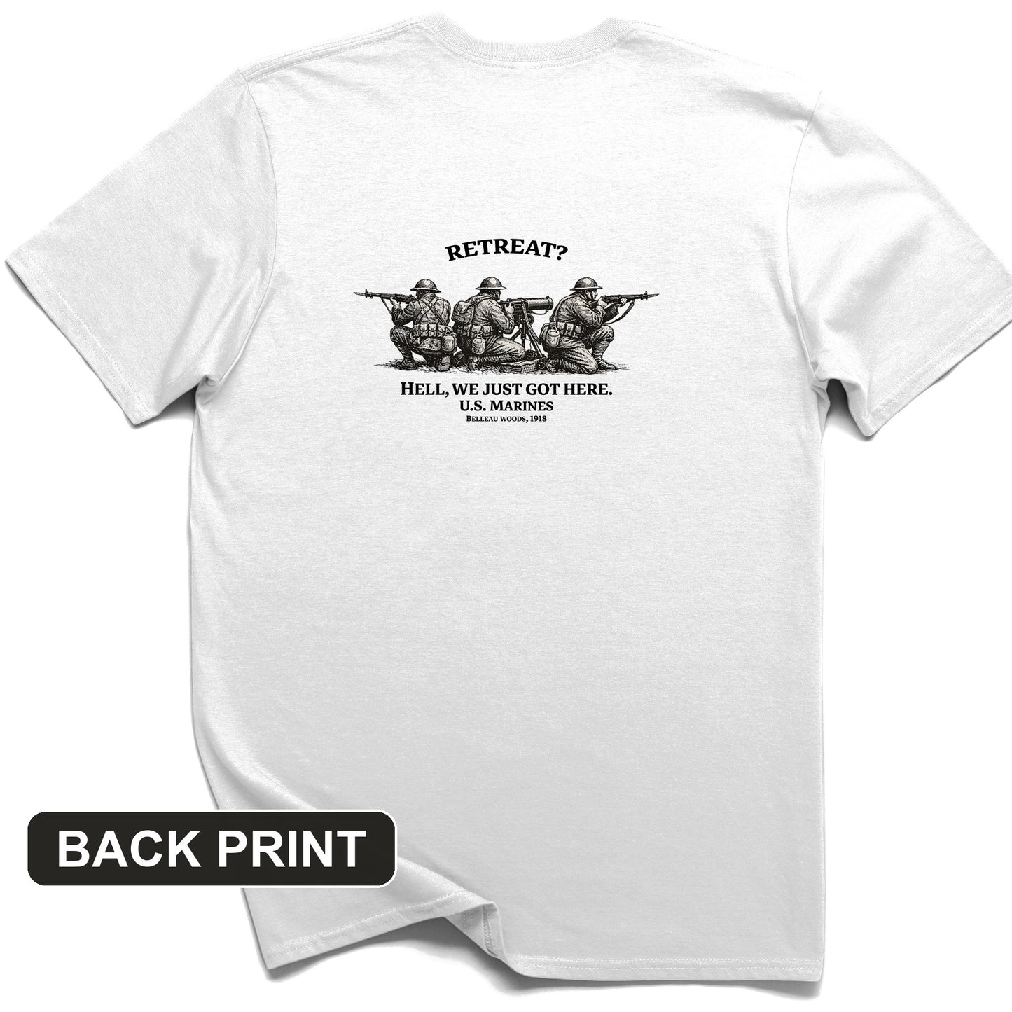 Retreat Hell Back Print T-Shirt