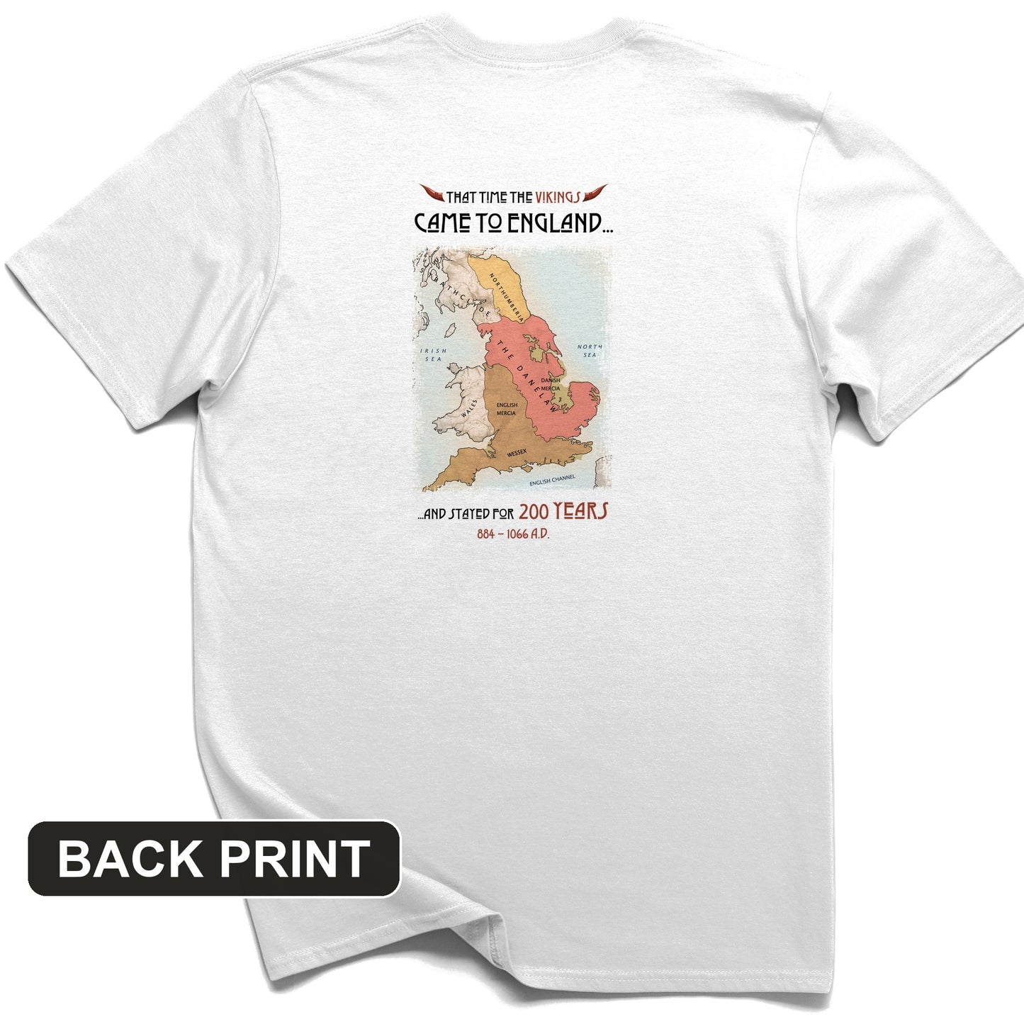Vikings In England Back Print T-Shirt