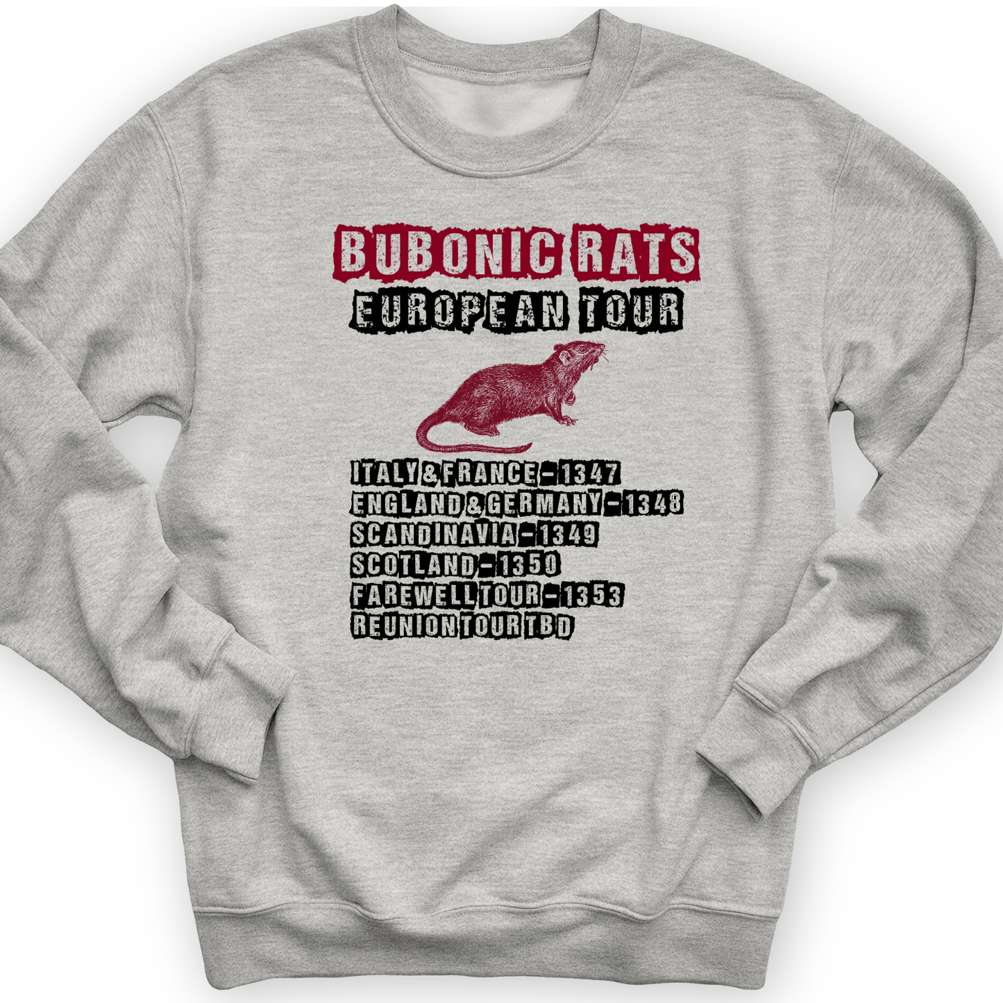 Bubonic Rats World Tour Crewneck Sport Grey / S