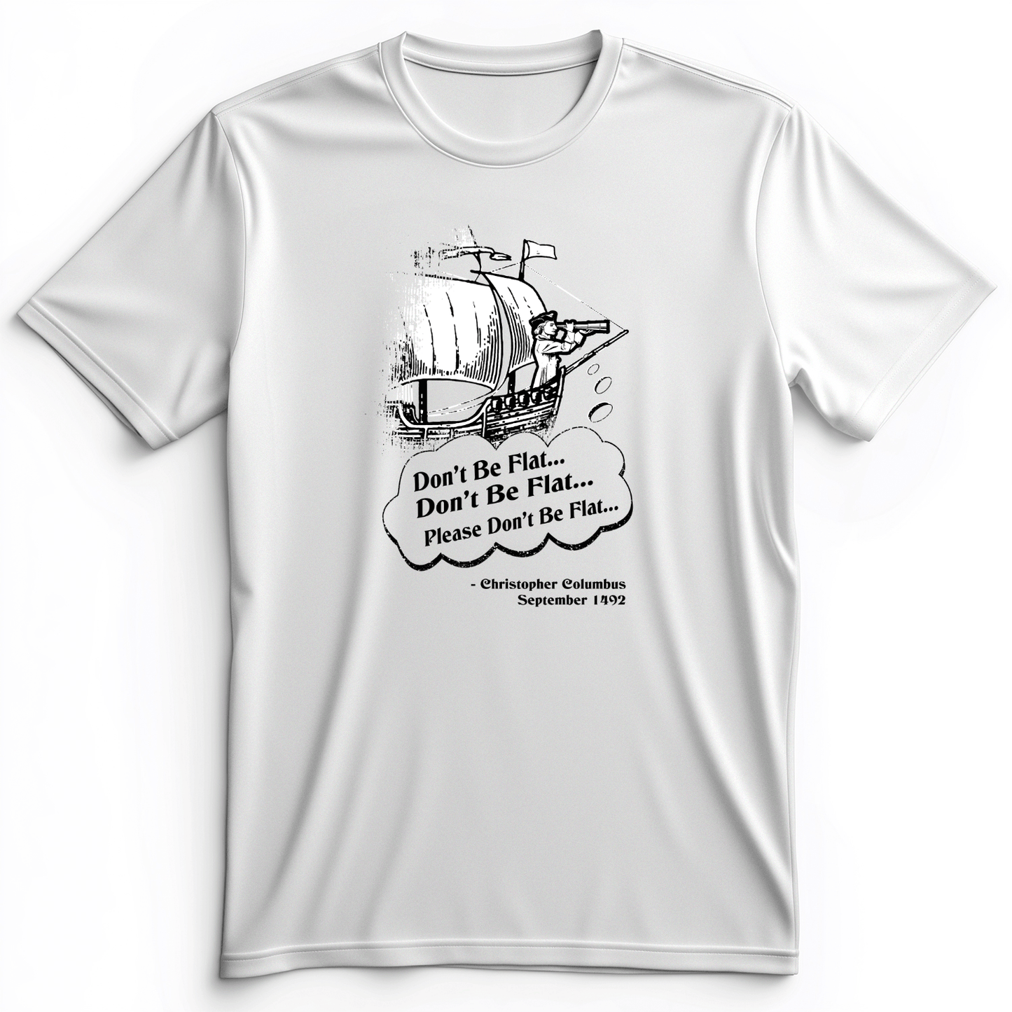 Columbus Don't Be Flat Premium Tee White / S