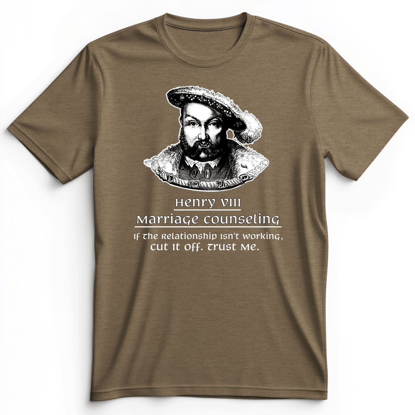 Henry VIII Cut It Off Premium Tee Heather Olive / S