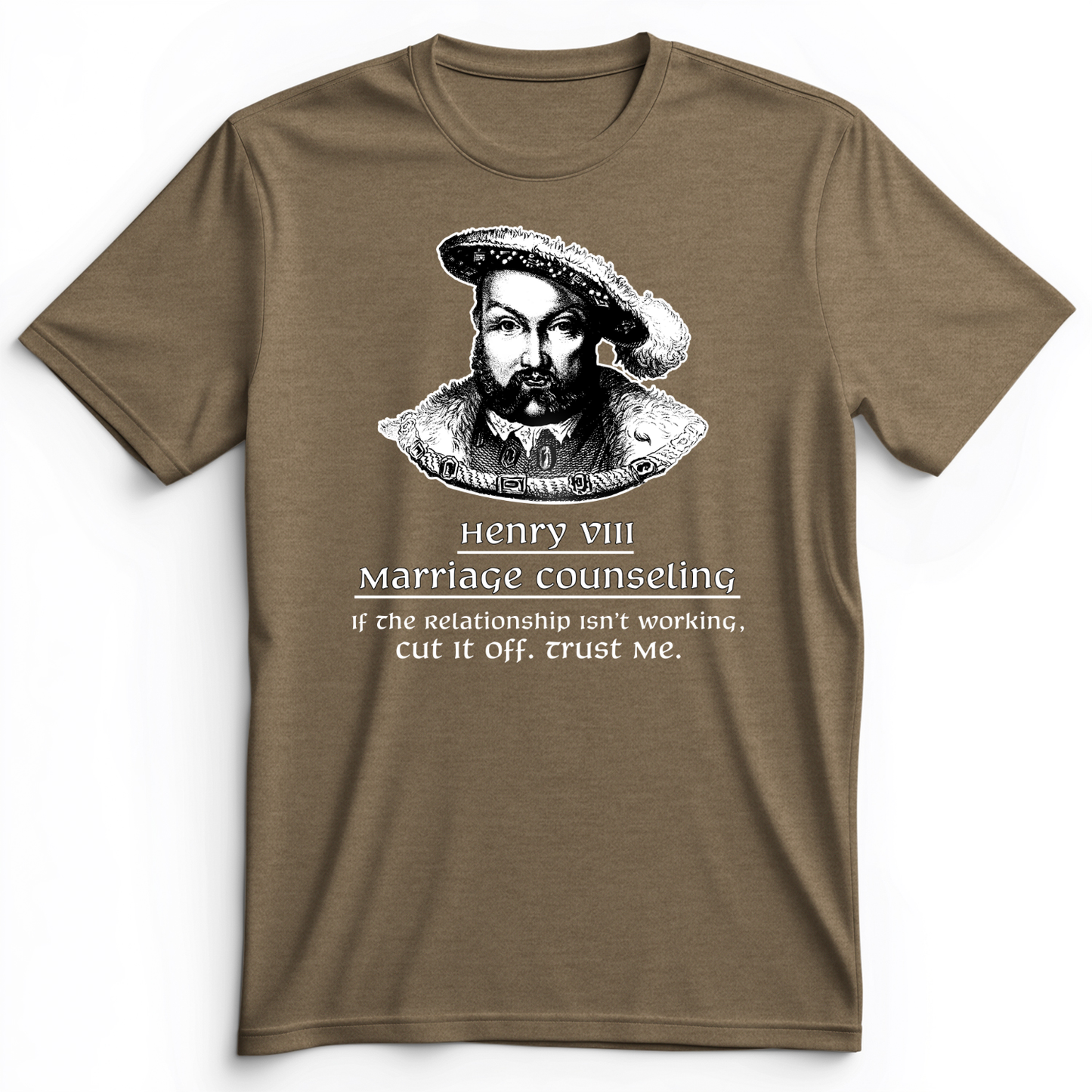 Henry VIII Cut It Off Premium Tee Heather Olive / S