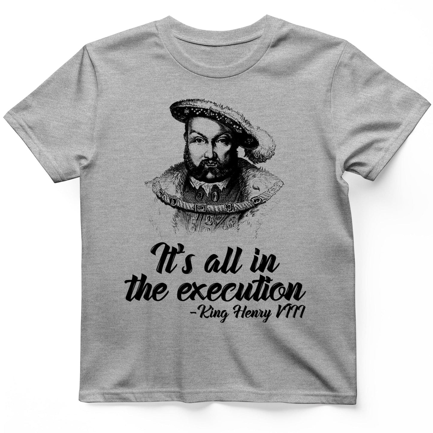 Henry Vlll Execution T-Shirt Sport Grey / S