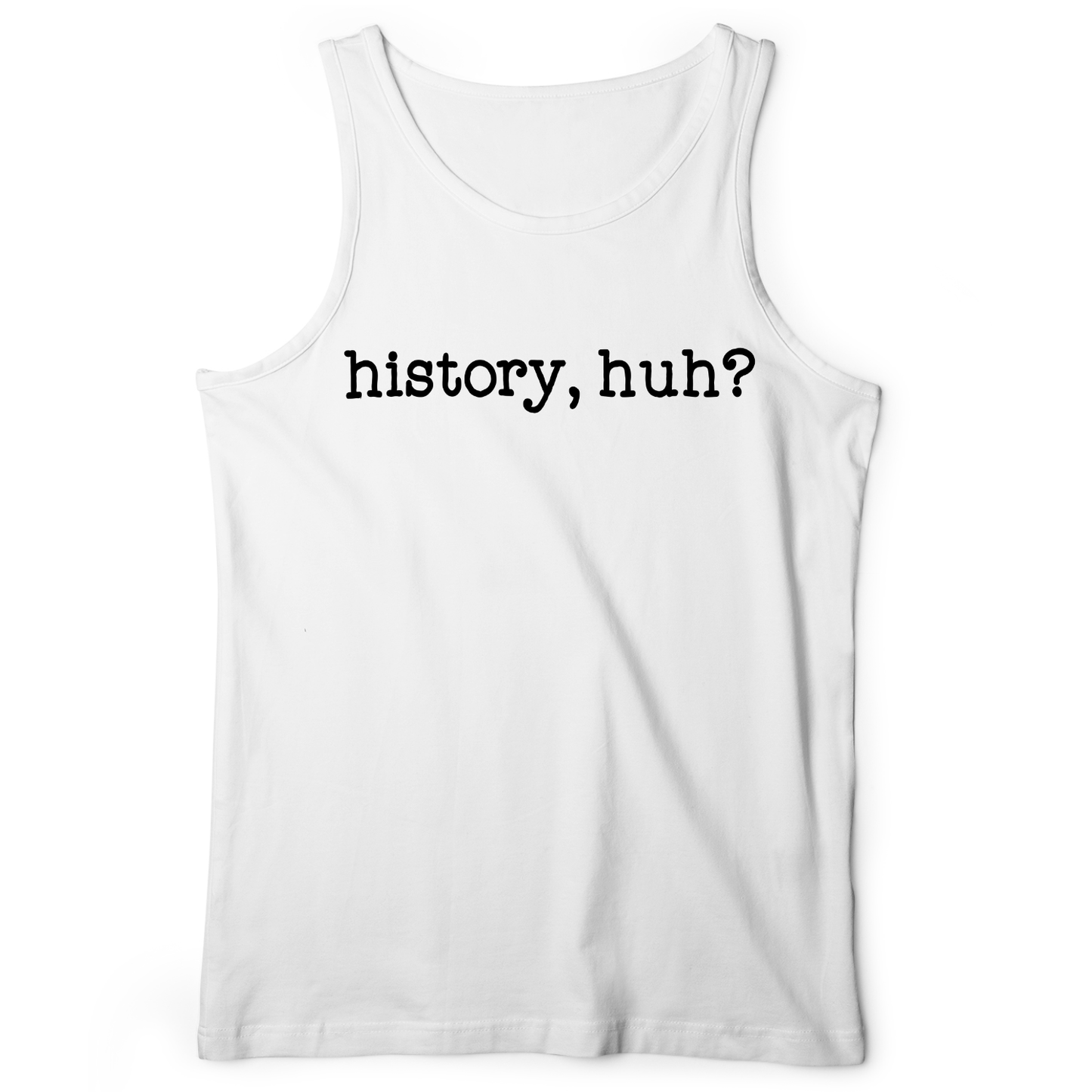 History, Huh? Tank White / XS