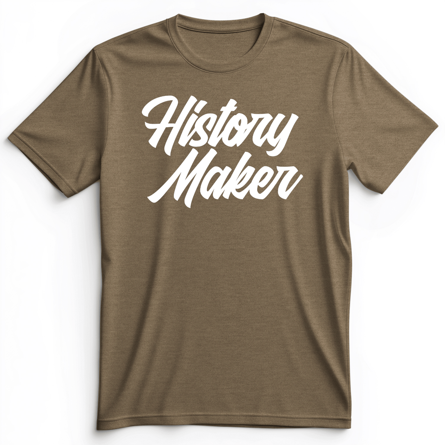History Maker Cursive Premium Tee