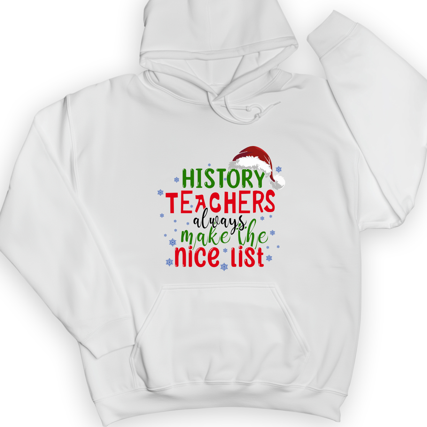 History Teachers Are On Nice List Hoodie White / S