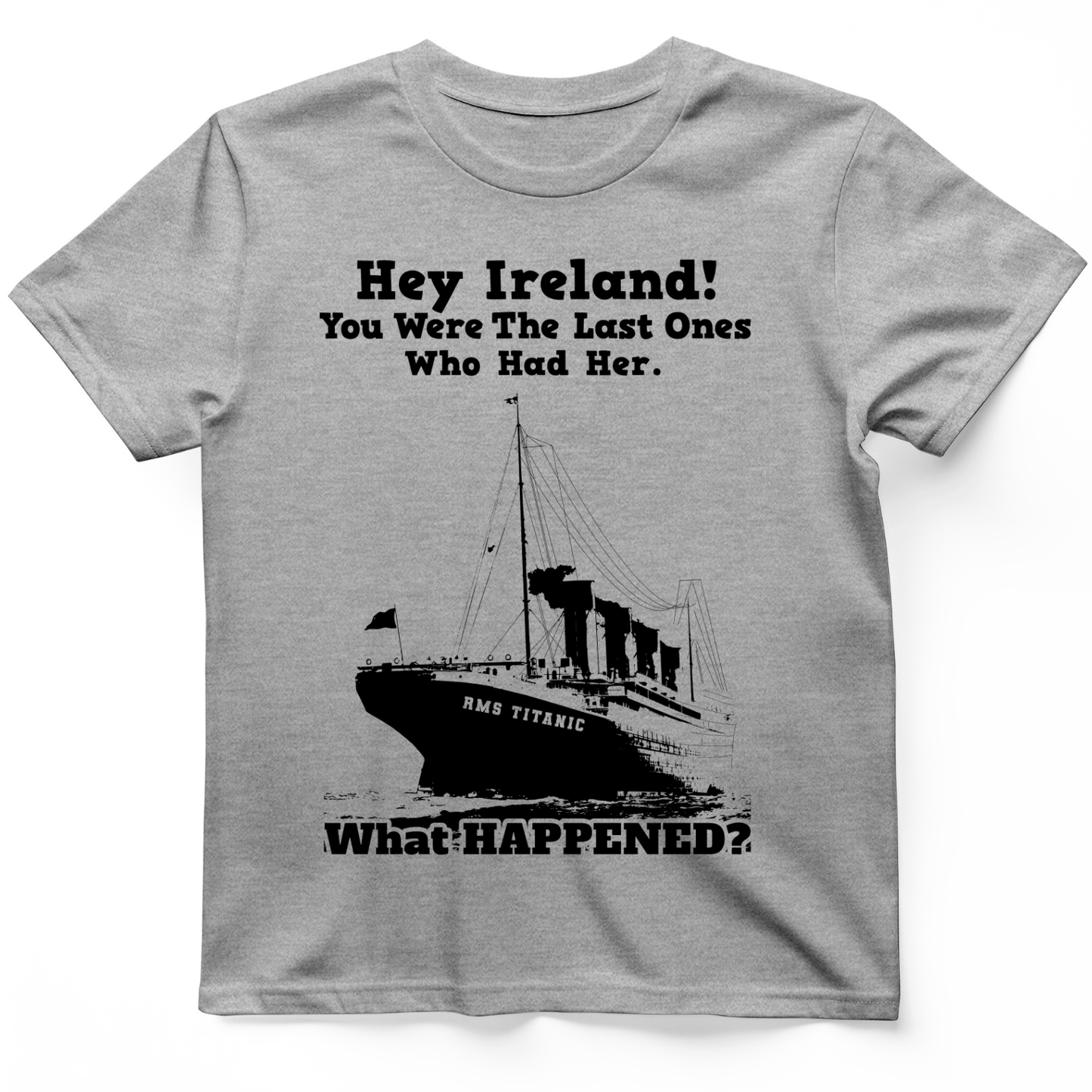 Ireland What Happened T-Shirt Sport Grey / S