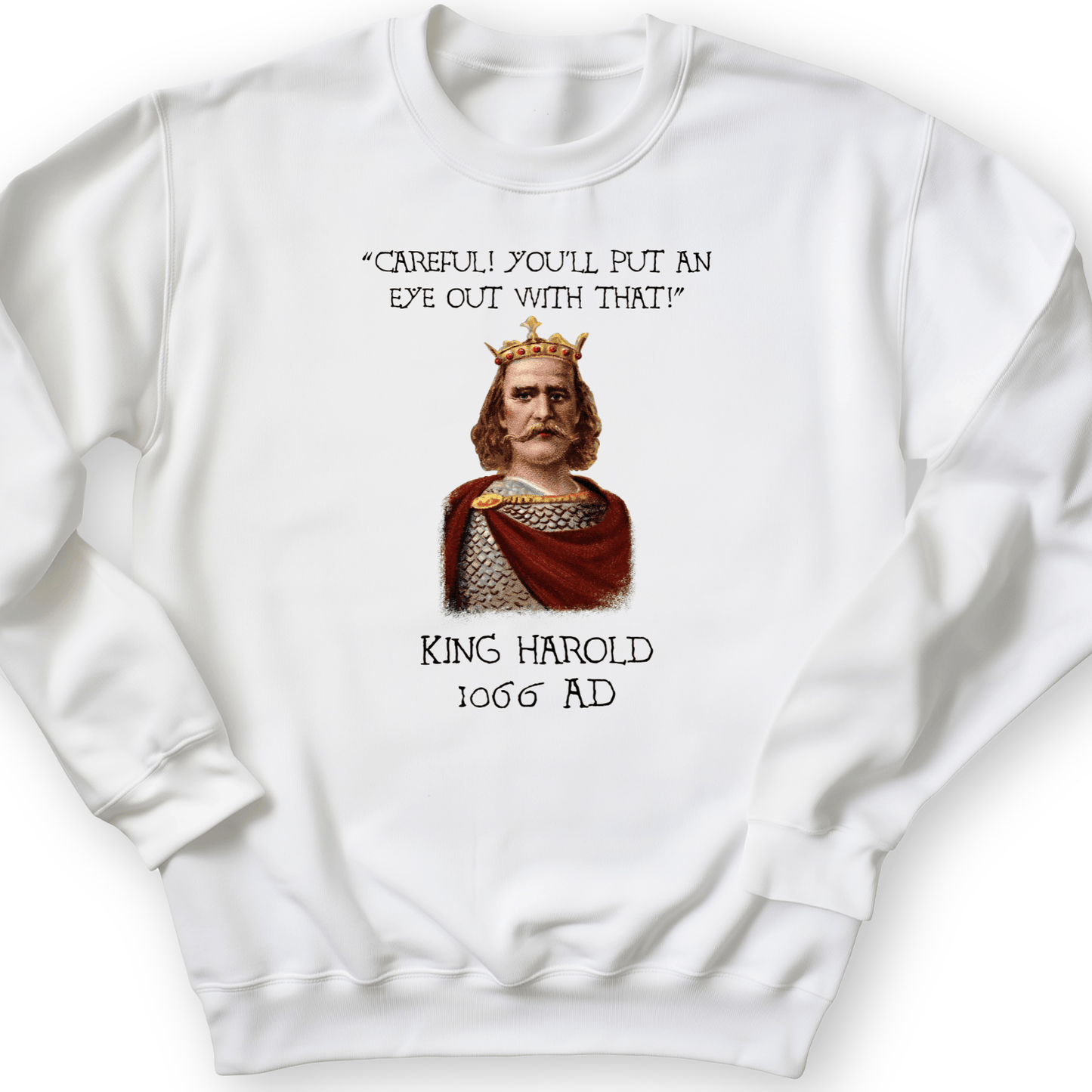 King Harold - Take Your Eye Out Crewneck White / S