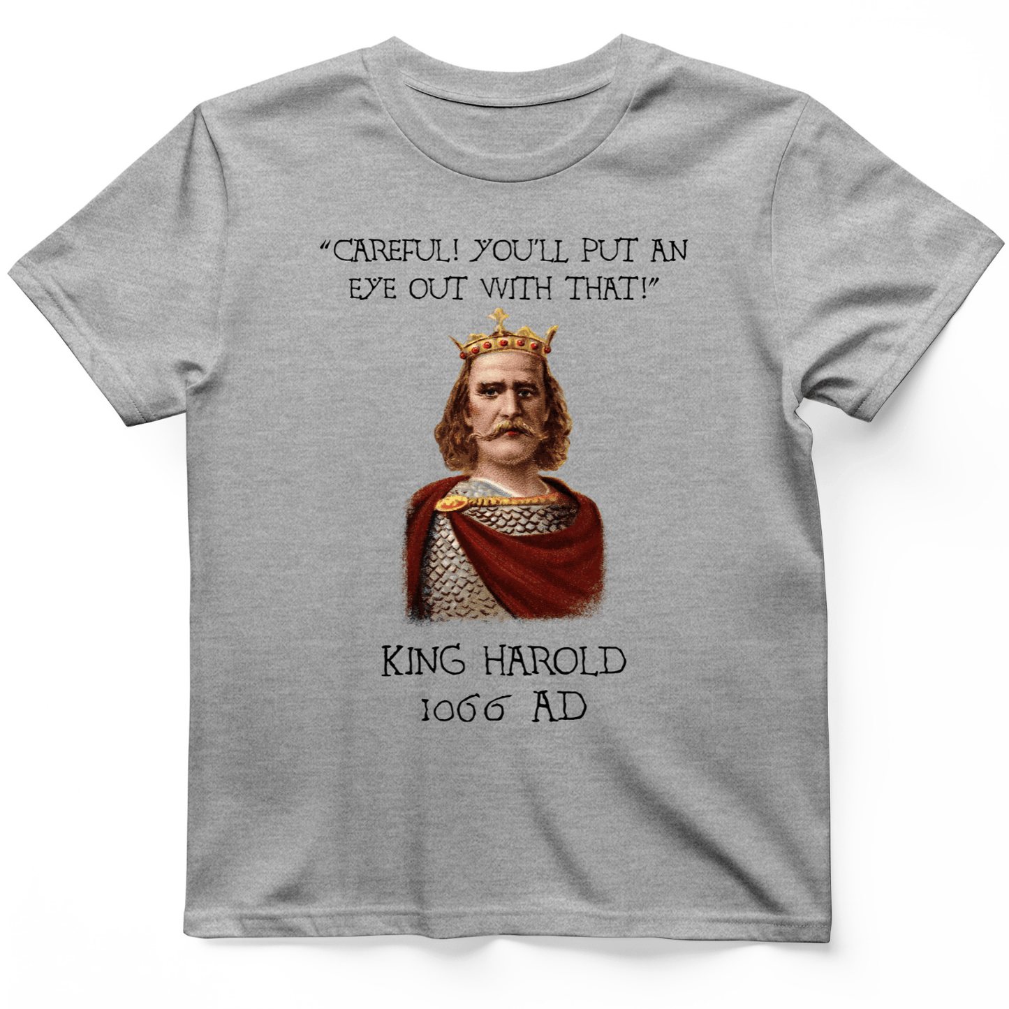 King Harold - Take Your Eye Out T-Shirt Sport Grey / S