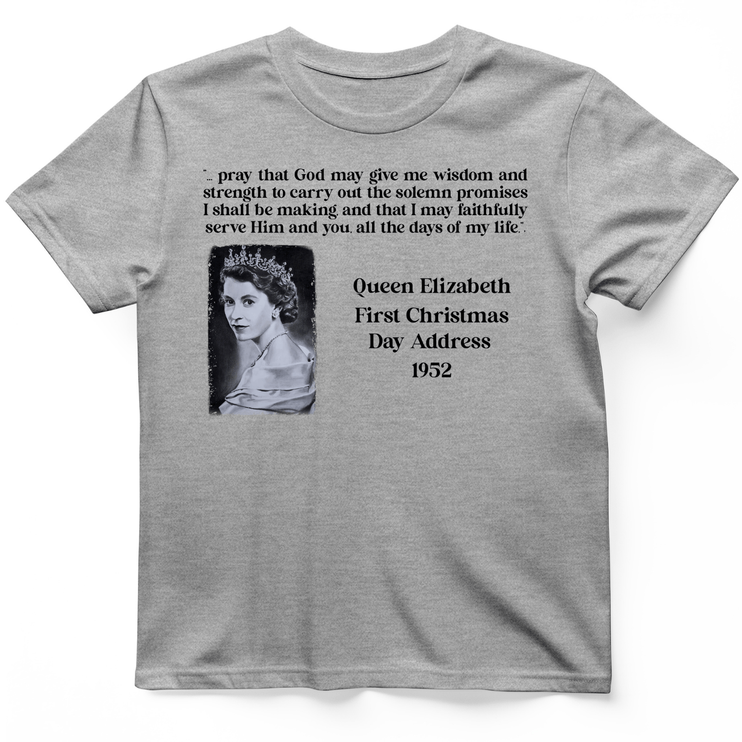 Queen Elizabeth II Xmas Address T-Shirt Sport Grey / S
