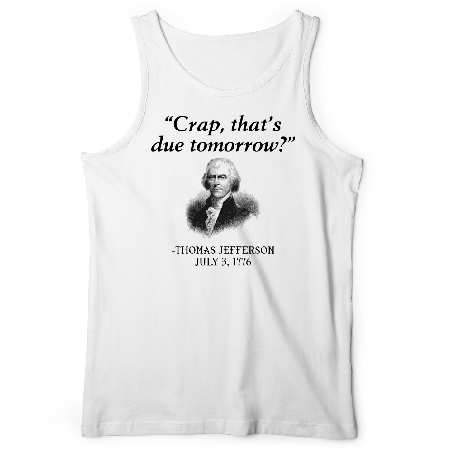 That's Due Tomorrow Tank White / XS