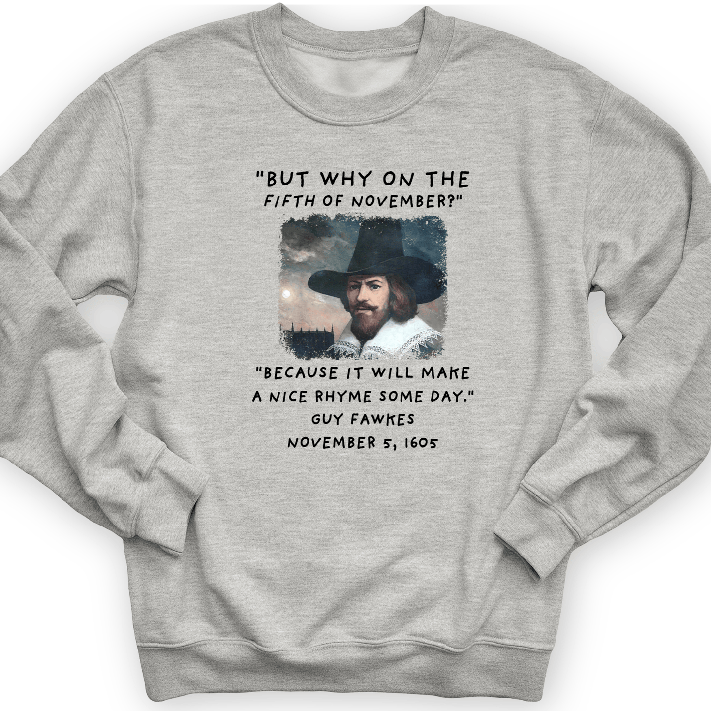 The 5th Of November Crewneck Sport Grey / S
