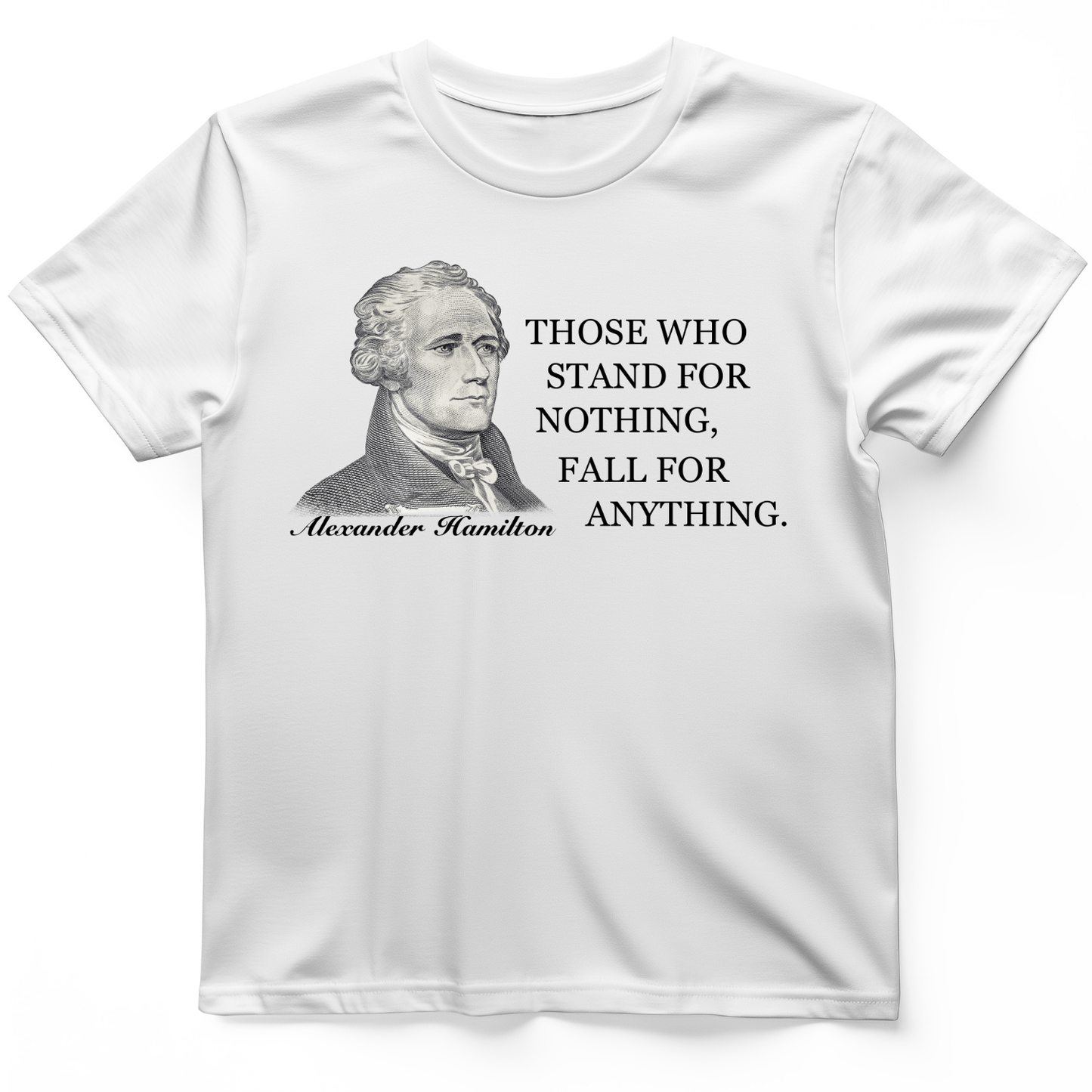 Those Who Stand For T-Shirt White / S