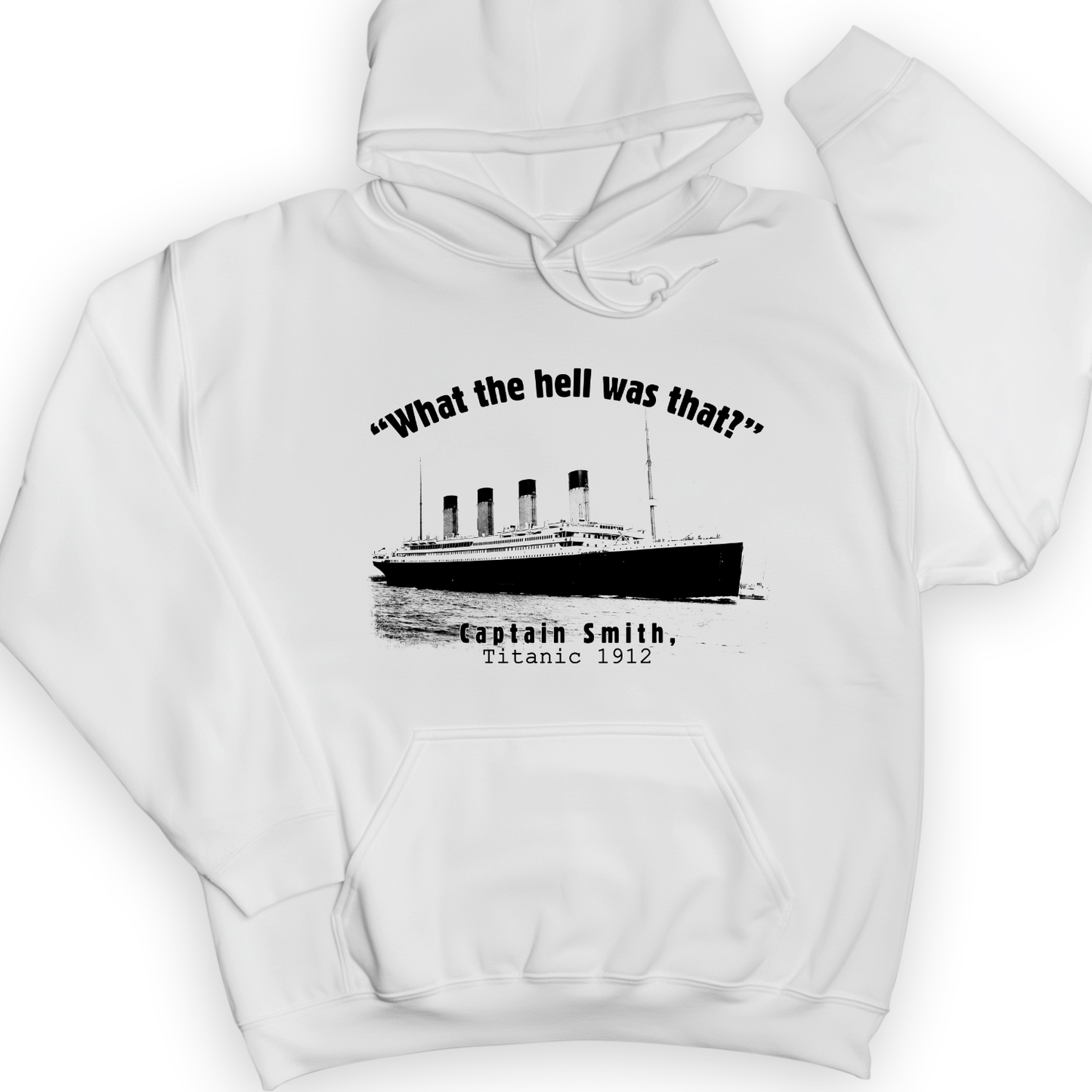 Titanic What The Hell Was That Hoodie White / S