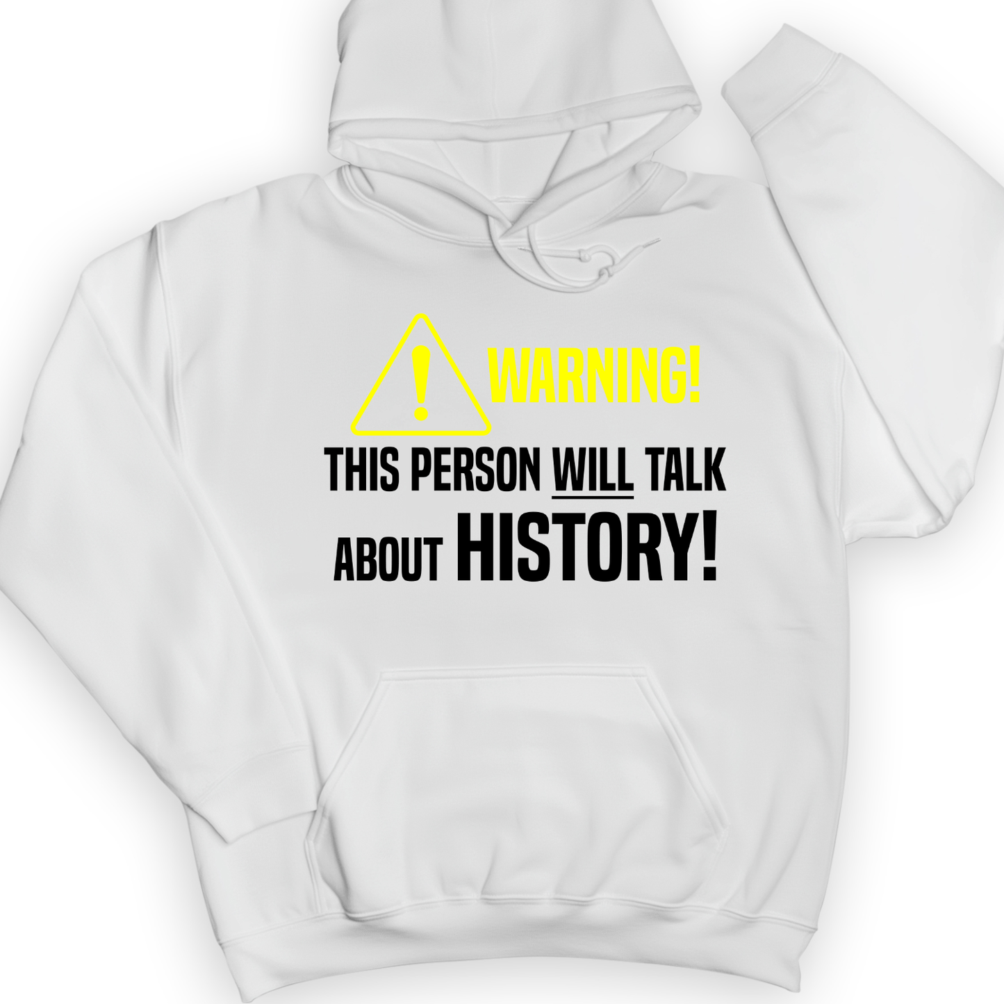 Warning Will Talk History Hoodie White / S