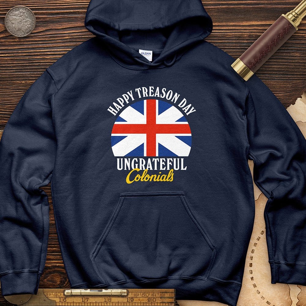 Happy Treason Day Hoodie