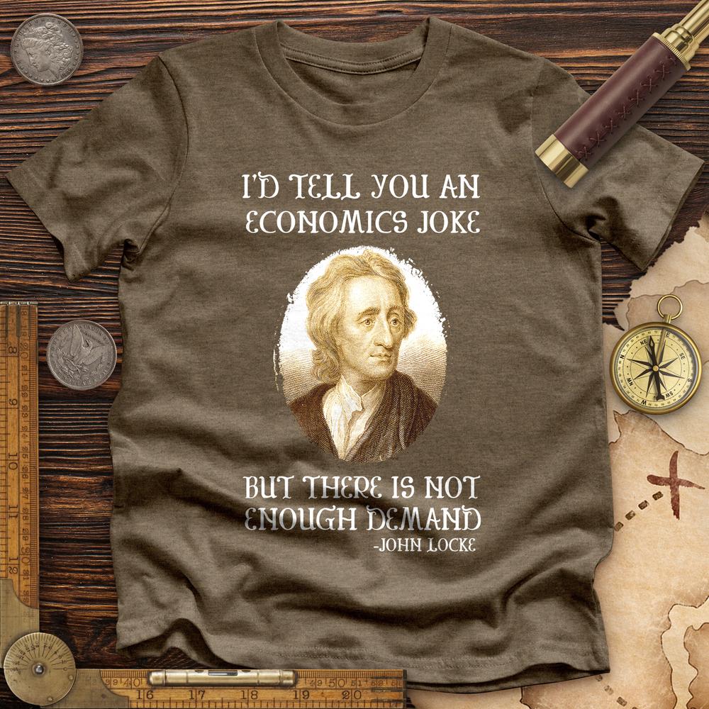 Economics Joke Premium Tee