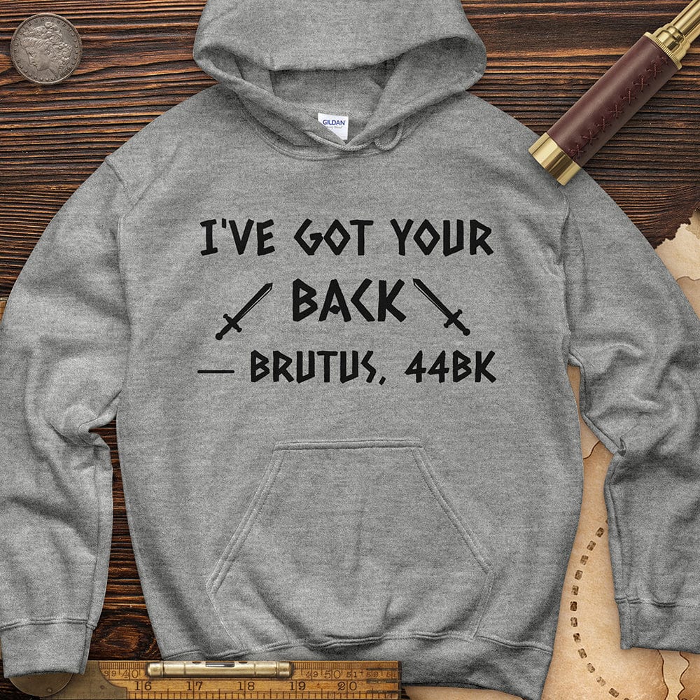I've Got Your Back Hoodie