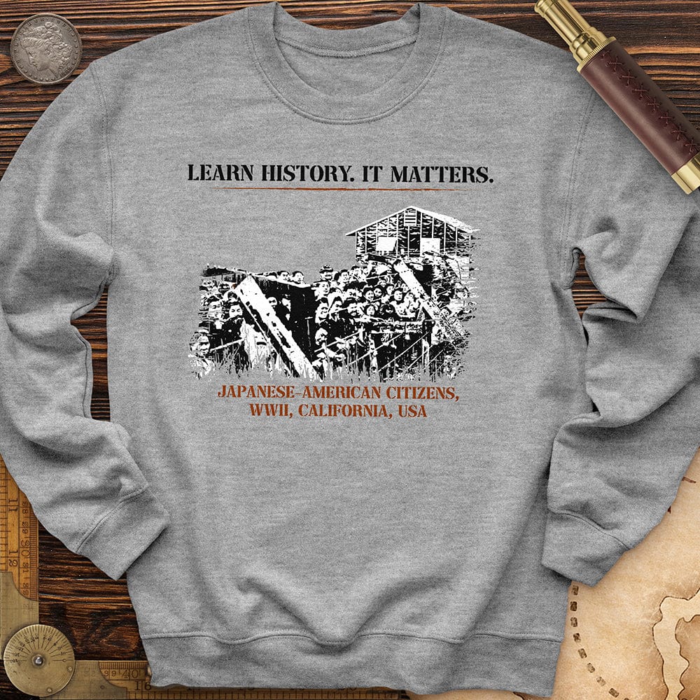 Learn History It Matters Crewneck