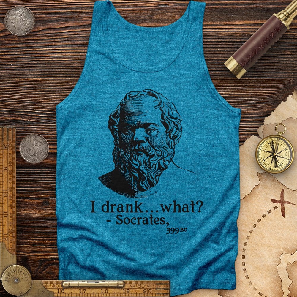 Socrates I Drank What Tank