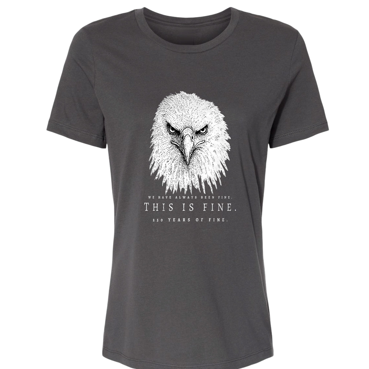 250 Years of Fine Women's T-Shirt