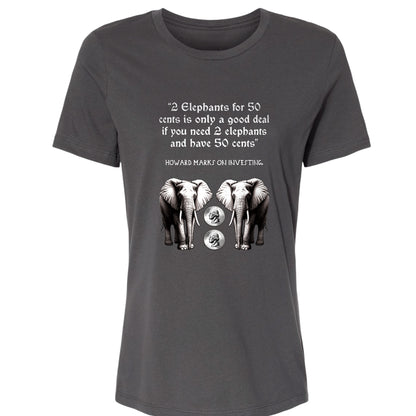 2 Elephants for 50 Cents Women's T-Shirt