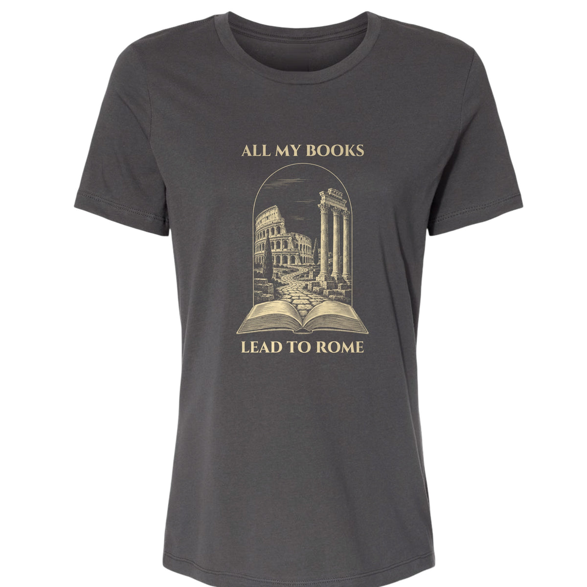 All My Books Lead To Rome Women's T-Shirt