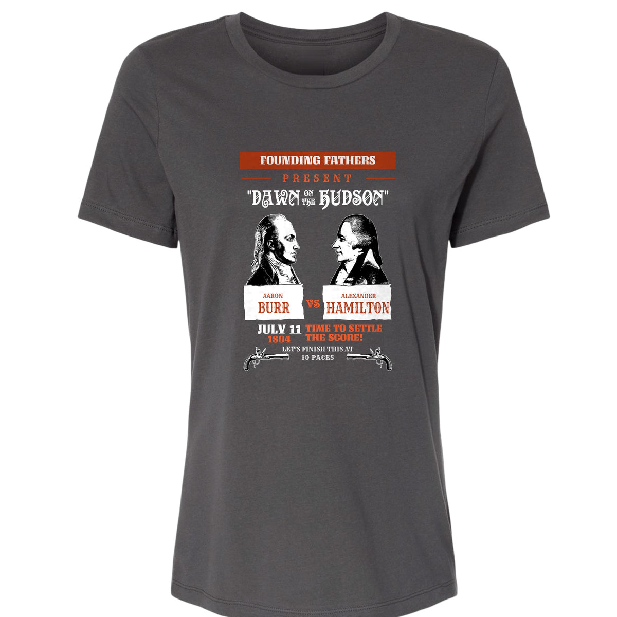 Burr vs Hamilton Women's T-Shirt