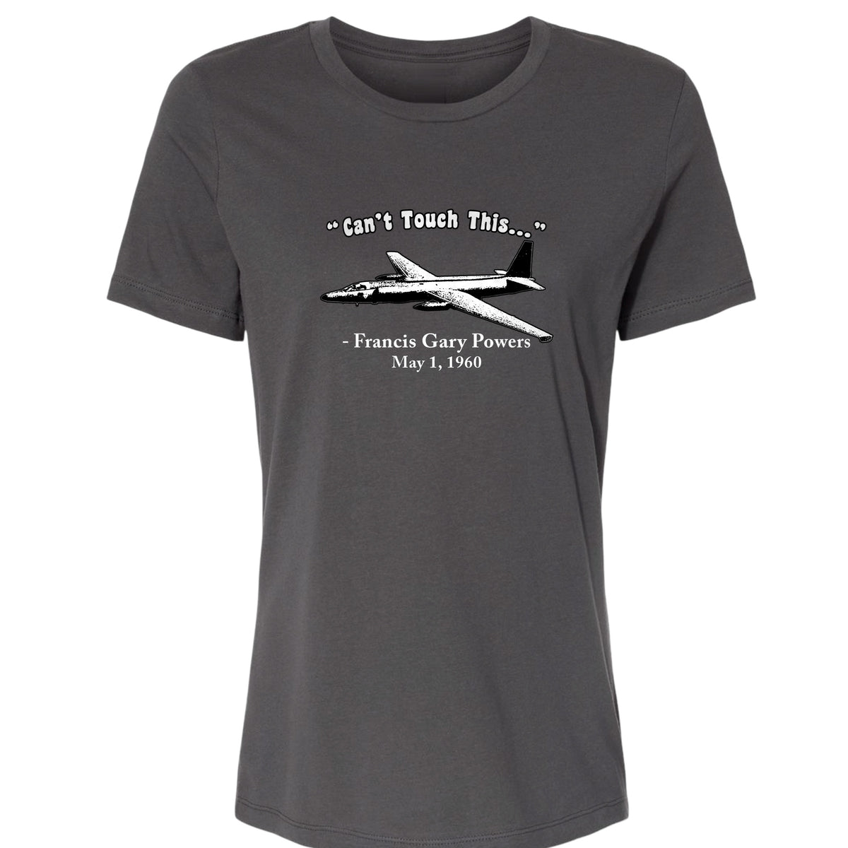 Can't Touch This Women's T-Shirt