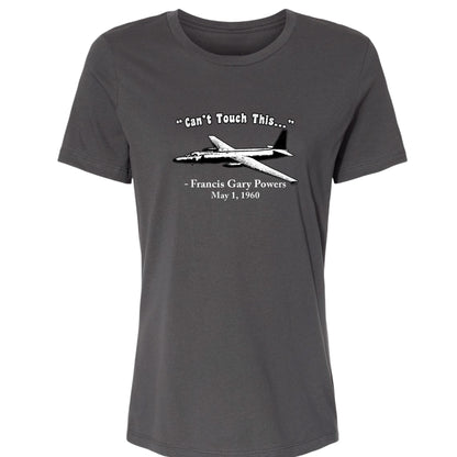 Can't Touch This Women's T-Shirt
