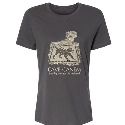 Cave Canem The Dog Was Not The Problem Women's T-Shirt