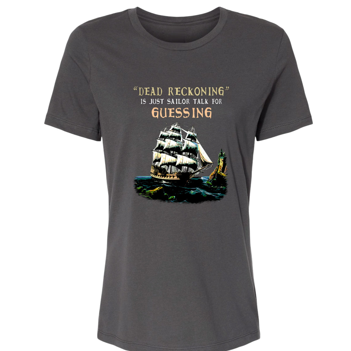 Dead Reckoning Sailor Women's T-Shirt