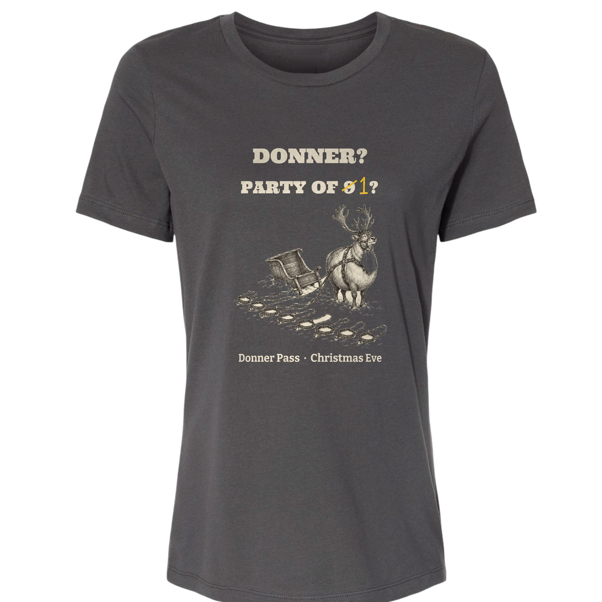 Donner Reindeer Party Of One Women's T-Shirt