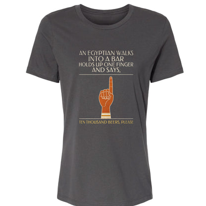 Egyptian Walks Into A Bar Women's T-Shirt