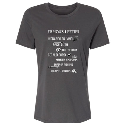 Famous Lefties Women's T-Shirt