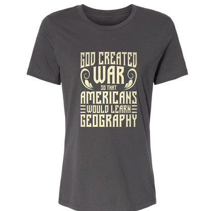 God Created War Women's T-Shirt