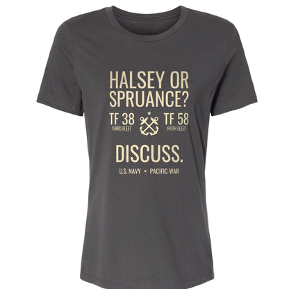 Halsey or Spruance Discuss Women's T-Shirt