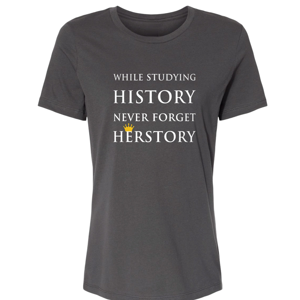 Herstory Women's T-Shirt