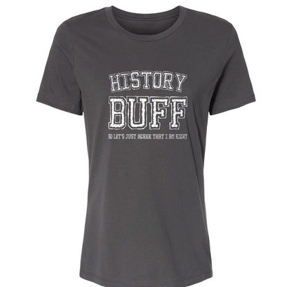 History Buff Women's T-Shirt