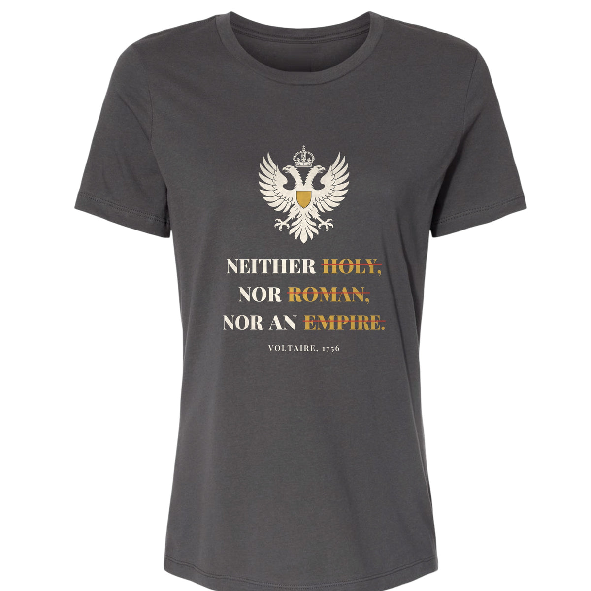 Holy Roman Empire Voltaire Women's T-Shirt