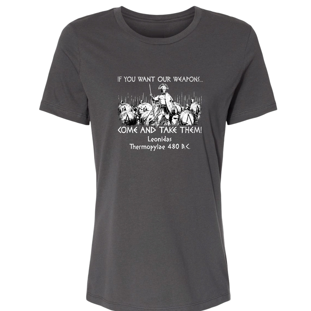If You Want Our Weapons Women's T-Shirt