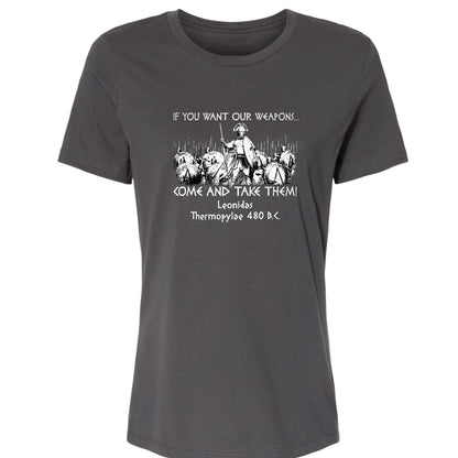 If You Want Our Weapons Women's T-Shirt