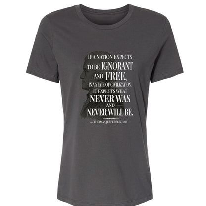 Ignorant and Free Women's T-Shirt