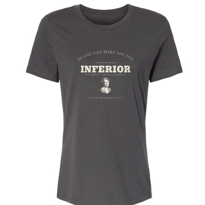 Inferior Without Your Consent Women's T-Shirt